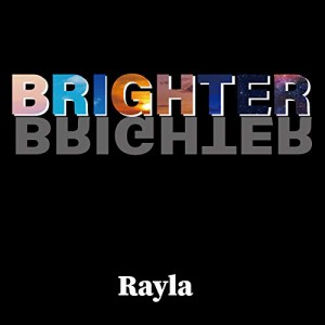 CD / Rayla / BRIGHTER