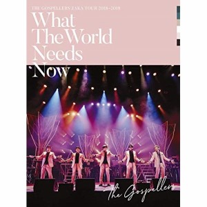 DVD/ゴスペラーズ/ゴスペラーズ坂ツアー2018〜2019 ”What The World Needs Now”