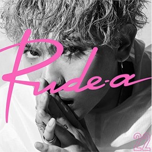 CD/Rude-α/22 (紙ジャケット)