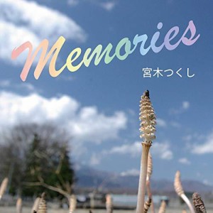 CD / 宮木つくし / Memories