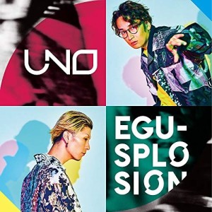 CD/エグスプロージョン/UNO (CD+DVD)