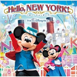 CD/ディズニー/東京ディズニーシー ハロー、ニューヨーク! (歌詞付)