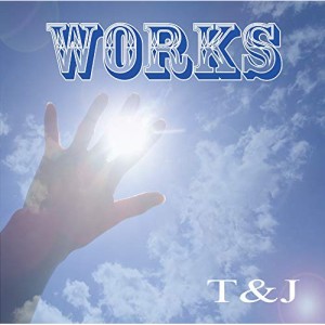 CD / T&J / WORKS