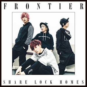 ★ CD / SHARE LOCK HOMES / FRONTIER (type S)