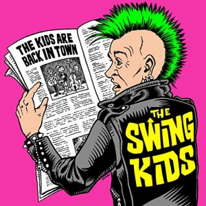 ★ CD / THE SWING KIDS / The Kids Are Back In Town