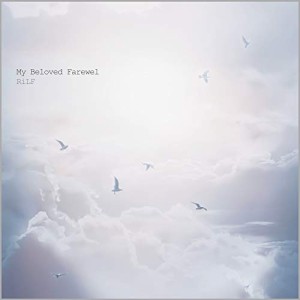 ★ CD / RiLF / My Beloved Farewell