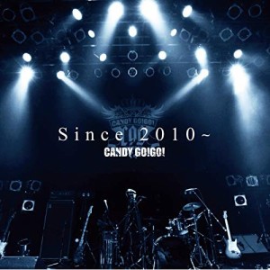 CD / CANDY GO!GO! / Since 2010〜 (TYPE A)