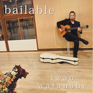 【取寄商品】CD/渡辺イワオ/bailable