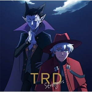 CD/TRD/Strangers (アニメ盤)