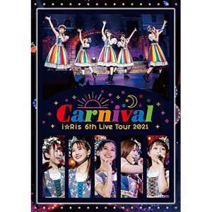 DVD / i☆Ris / i☆Ris 6th Live Tour 2021 〜Carnival〜 (通常盤)