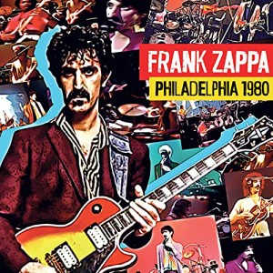 【取寄商品】CD/Frank Zappa/Philadelphia 1980 (限定盤)