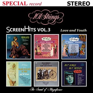 ★ CD / 101ストリングス・オーケストラ / Screen Hits Volume 3〜Love and Youth(映画音楽 第3集)愛と青春/ある愛の詩 (日本語解説付)