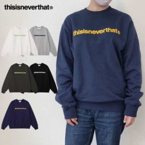 thisisneverthat ディスイズネバーザット  メンズ  T-ロゴ  スウェット トレーナー パーカー  T-Logo Crewneck  トップス スウェット  パ