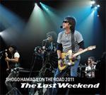 ON THE ROAD 2011 gThe Last Weekendh/lcȌ[CD]yԕiAz