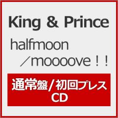 [撅Tt]halfmoon/moooove!!(ʏ/vX)yCDz/King  Prince[CD]yԕiAz