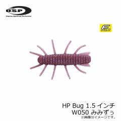 OSP HPoO HP Bug 1.5C` W050 ݂݂@yދ ނz