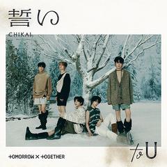   T/[CD]/TOMORROW X TOGETHER/ (CHIKAI) [ʏՏvX]/TYCT-39234