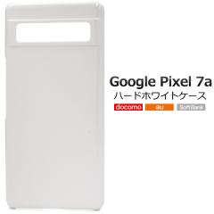 �X�}�z�P�[�X Google Pixel 7a �n�[�h �z���C�g�P�[�X �O�[�O���s�N�Z��7a ���F �n�[�h �n�[�h�P�[�X ���F�P�[�X �X�}�z �J�o�[ �P�[�X G