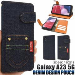 X}zP[X Galaxy A23 5G SC-56C SCG18 蒠^ fjfUC gуP[X ȒP Xgbvz[t X}zJo[ denimP[X 