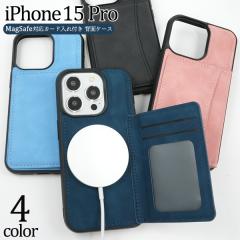 �X�}�z�P�[�X iPhone15 Pro MagSafe�Ή� �J�[�h����t�� �A�C�t�H��15�v�� �w�� �ی� �J�o�[ ���n �V���v�� iphone15Pro �X�}�z�J�o�[ iP