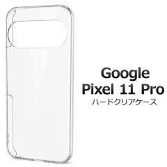 �X�}�z�P�[�X Google Pixel11Pro�p �n�[�h�N���A�P�[�X ���� �g�уJ�o�[ �X�g���b�v�z�[���t�� �n�[�h�P�[�X ���� ���h�~ �X�}�z�J�o�[ 