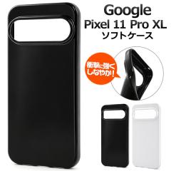 �X�}�z�P�[�X Google Pixel11Pro XL�p �\�t�g�P�[�X �� �� �g�уJ�o�[ �X�g���b�v�z�[���t�� �L�Y ����h�~ �X�}�z�J�o�[ ���n �����ȒP 