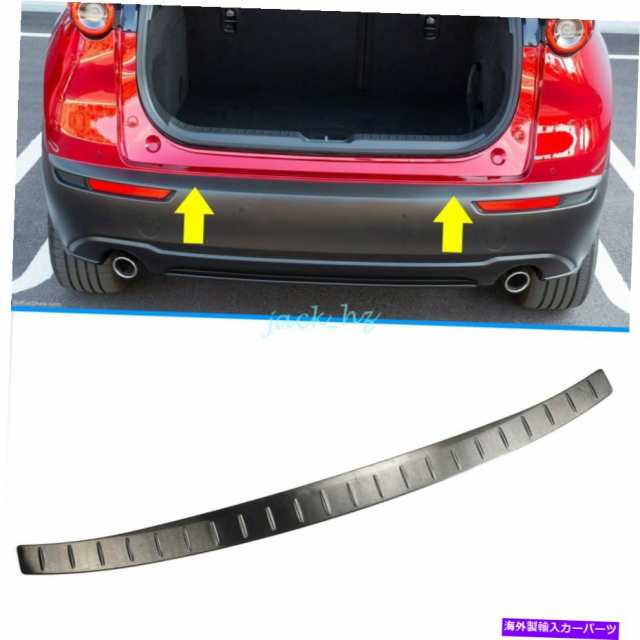 Cover Rear Trunk マツダcx30 Dm用鋼車のリアバンパートランクシルスカッフプレートカバートリム2020 Steel Car Rear Bumper Trの通販はau 