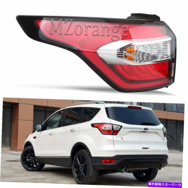 USテールライト Ford Escape Kuga 2017 2018 2019 2019 W / Blubのための左外側テールライトブレーキランプ Left Outer Side Taiの通販は