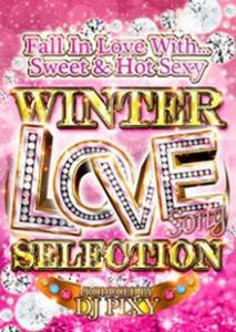 ラブソング 洋楽 Dvd Winter Love Song Selection Dj Pixy M便 6 12 の通販はau Wowma Mixcd24