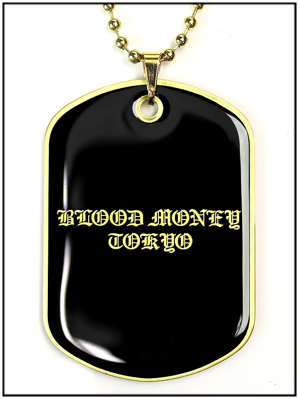 MBT-12017 喧嘩上等 不良ブランドBLOOD MONEY TOKYOドッグタグ