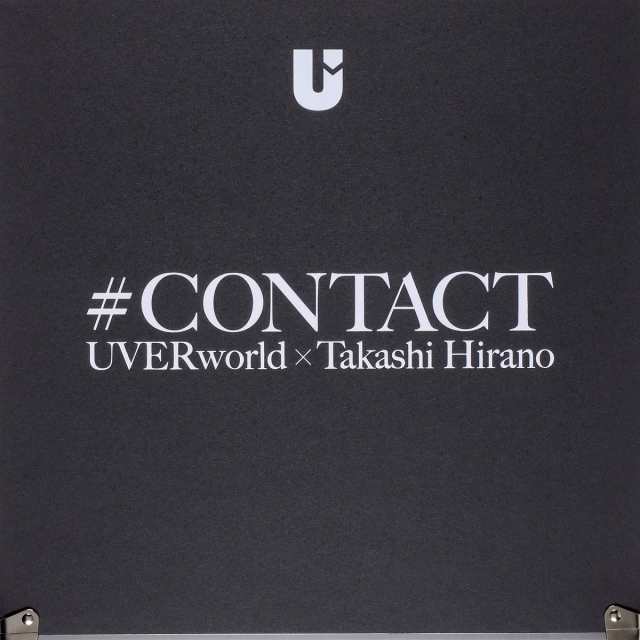 ＃ＣＯＮＴＡＣＴ　ＵＶＥＲｗｏｒｌｄ×Ｔ