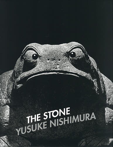 THE STONE/FROG 西村裕介写真集/西村裕介