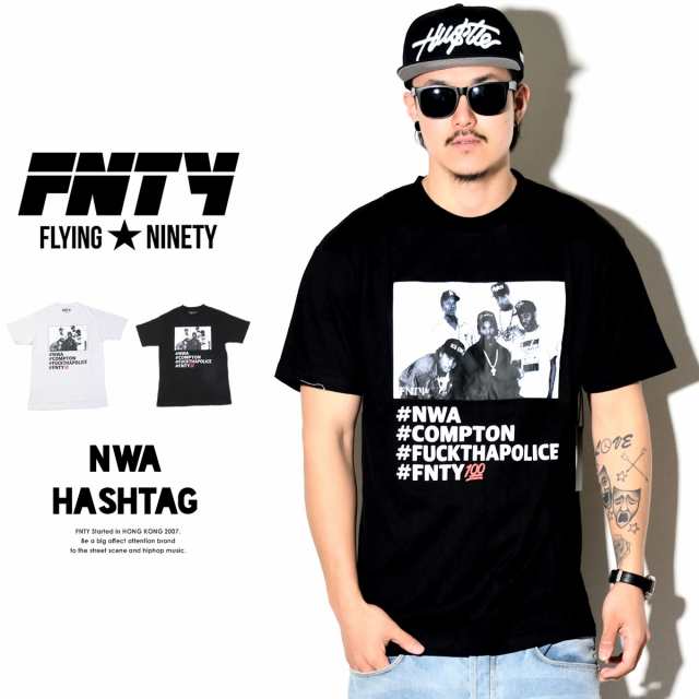 メール便送料無料 FNTY フライングナインティー Tシャツ メンズ B系 ストリート系 ファッション NWA HASHTAG｜au PAY マーケット