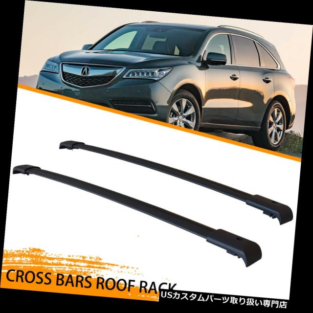 カーゴ、ルーフ キャリア 2014-2017年ホンダアキュラMDX用トップルーフラックマウントクロスバー貨物キャリア  Topの通販は 80,520円