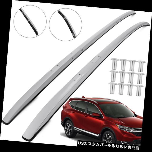 カーゴ、ルーフ キャリア フィット17-19ホンダCR-V OEスタイルトップレールルーフラッククロスバーカーゴキャリアシルバの通販は
