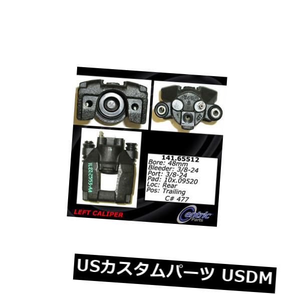 Centric Parts 141.65511リアハードウェア付きリアキャリパー の通販は