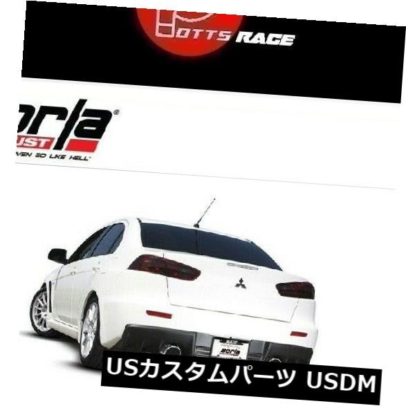 Borla 140285-08-2015 Mitsubishi Evolution X 2.0L Cat-Back Exhaust S-Typeに適合 の通販は