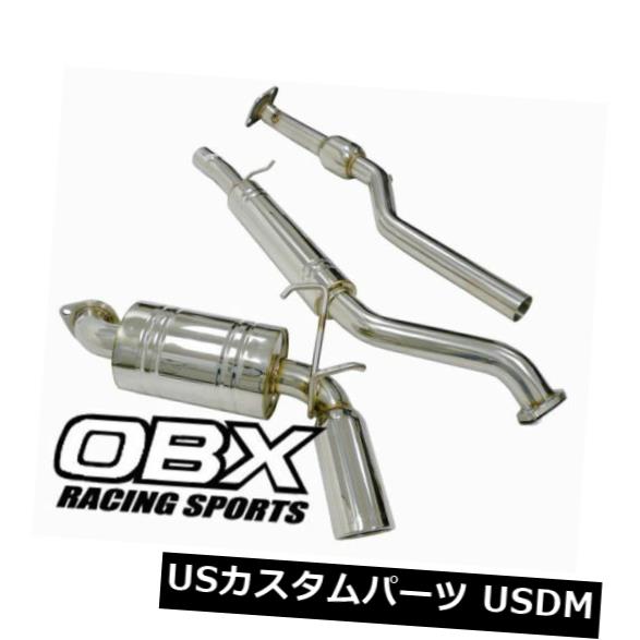 OBX CatBack Exhaust For 06 07 08 09 10 11 12マツダMX-5ミアータ の通販は