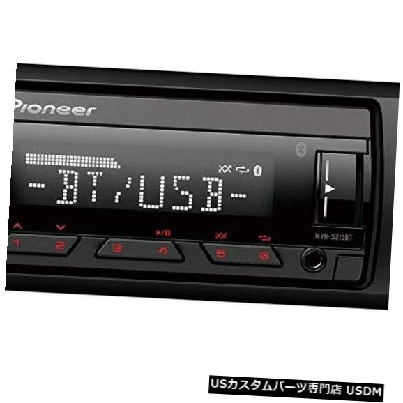 Pioneer Mvh-S215BtステレオシングルDin Bluetooth In-Dash Usb Mp3補助Am / Fm A の通販は