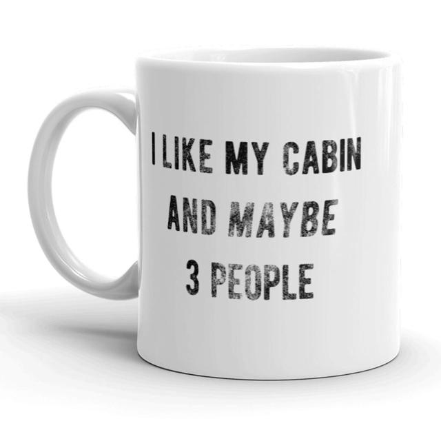 I Like My Cabin And Maybe 3 People マグカップ 楽しいアウトドアアドベンチャーコーヒーカップ 11オンス