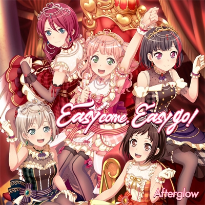 【CD Maxi国内】 Afterglow (BanG Dream!) / Easy come, Easy go!