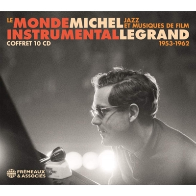 【CD輸入】 Michel Legrand ミシェルルグラン / Le Monde Instrumental 1953-1962 :  Michel Legrand Jazz et Musiques de Fil