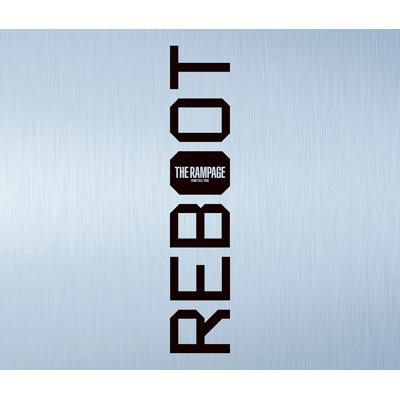 【CD】 THE RAMPAGE from EXILE TRIBE / REBOOT 【豪華盤】(3CD+2Blu-ray) 送料無料