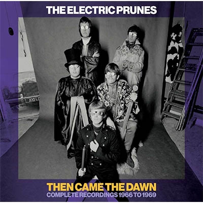 【CD輸入】 Electric Prunes / Then Came The Dawn Complete Recordings 1966-1969 (6CD Box Set) 送料無料の通販は