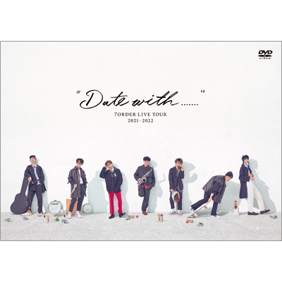 【DVD】 7ORDER / “Date with.......” 7ORDER LIVE TOUR 2021-2022 送料無料