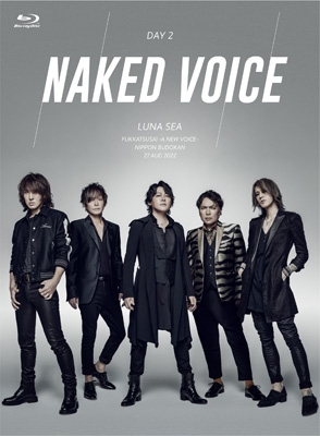 【Blu-ray】 LUNA SEA ルナシー / 復活祭 - A NEW VOICE- 日本武道館 2022.8.27 Day2 [Naked Voice](Blu-ray) 送料無料の通販は 5,727円