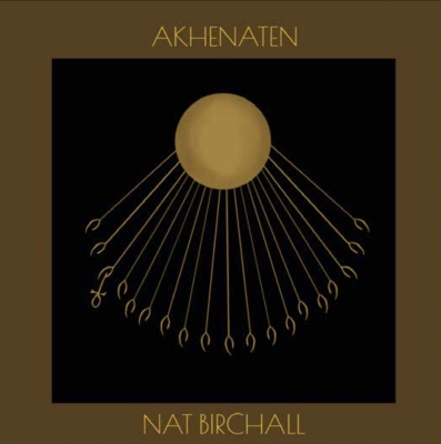 【LP】 Nat Birchall / Akhenaten（アナログレコード） 送料無料