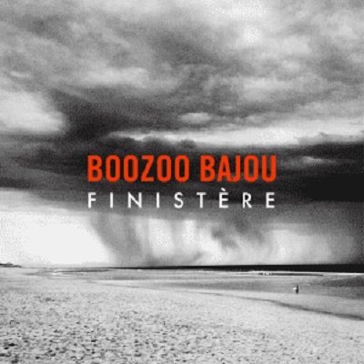 【LP】 Boozoo Bajou / Finistere  送料無料