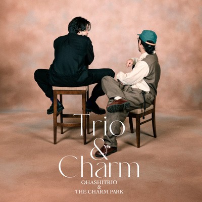 【CD】初回限定盤 大橋トリオ & THE CHARM PARK / Trio  &  Charm 【初回生産限定盤】(+Blu-ray) 送料無料の通販は