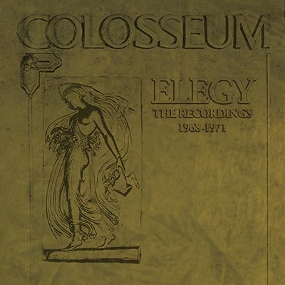 【CD輸入】 Colosseum コロシアム / Elegy:  The Recordings 1968-1971 (6CD Box Set) 送料無料